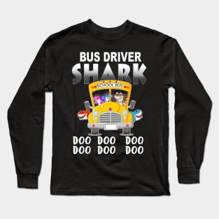 School Bus Driver Shark Long Sleeve T-Shirt